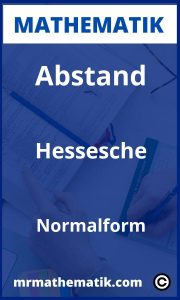Abstand Hessesche Normalform | Übungen und Aufgaben mit Lösungen