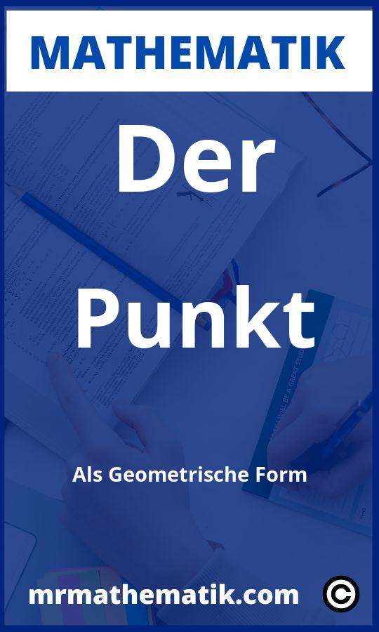 Der Punkt als geometrische Form Aufgaben PDF