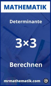 Determinante 3×3 berechnen | Übungen und Aufgaben mit Lösungen