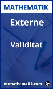 Externe Validität | Übungen und Aufgaben mit Lösungen