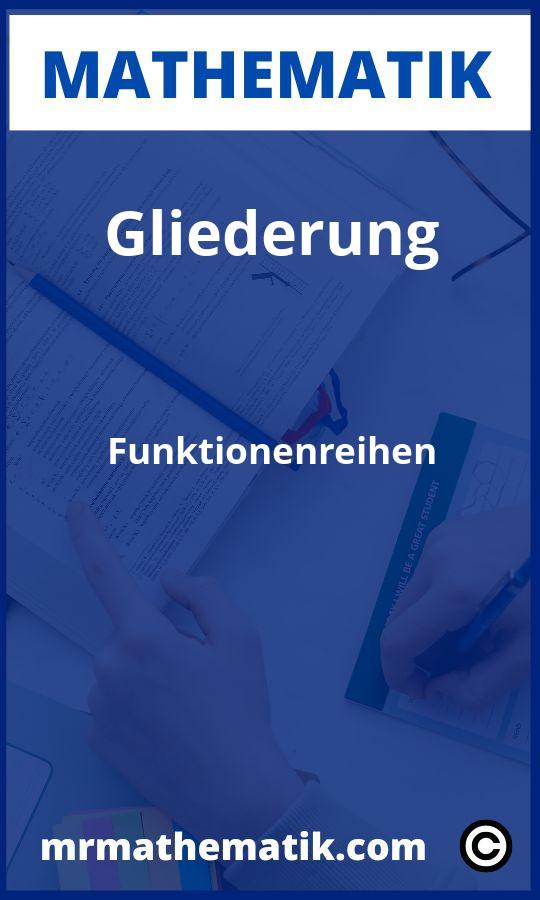 Gliederung Funktionenreihen Aufgaben PDF
