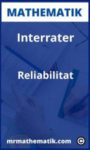Interrater Reliabilität | Übungen und Aufgaben mit Lösungen