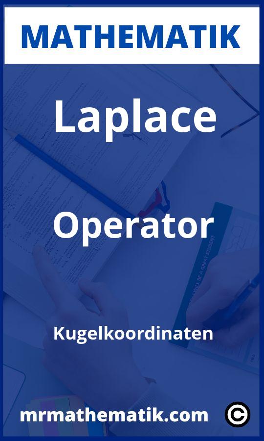 Laplace Operator Kugelkoordinaten Aufgaben PDF