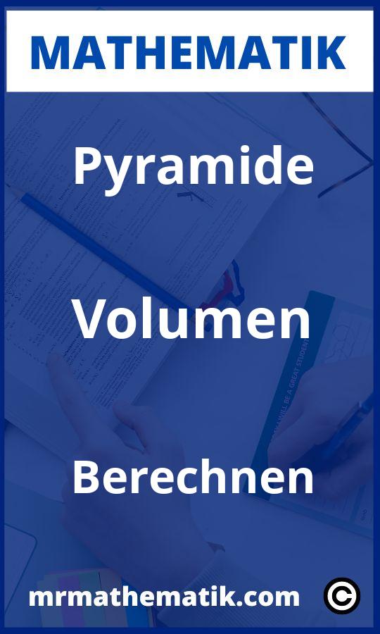 Pyramide Volumen berechnen Aufgaben PDF