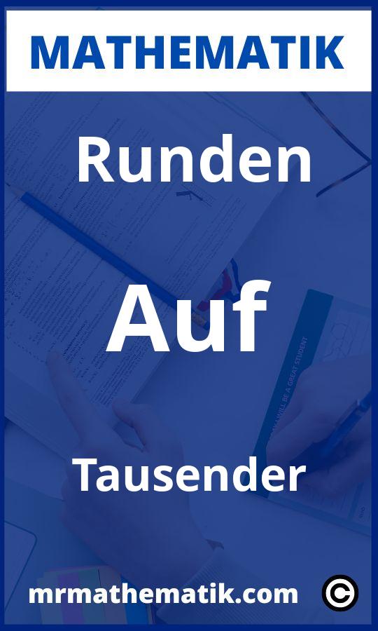 Runden auf Tausender Aufgaben PDF