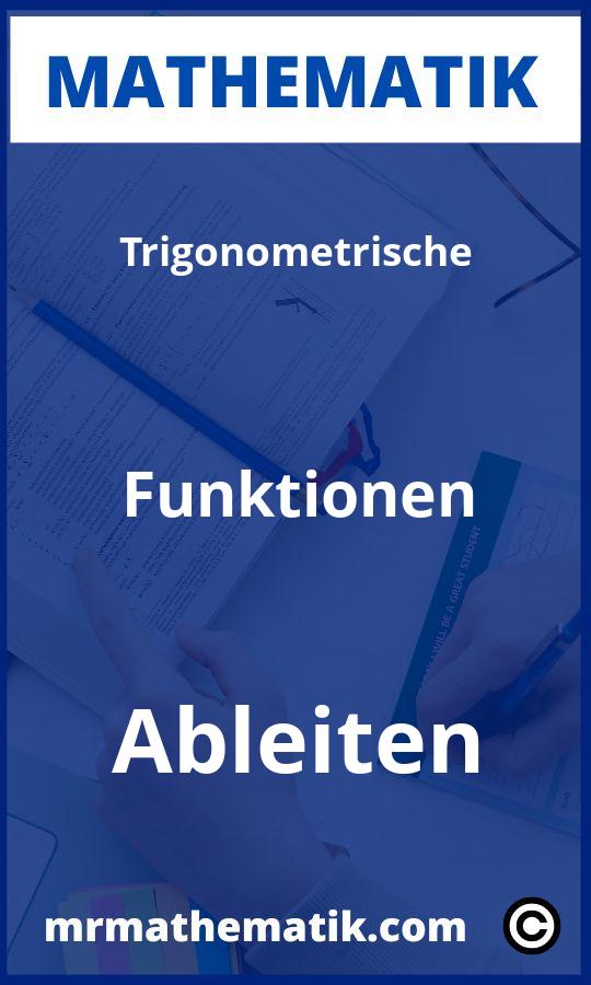 Trigonometrische Funktionen ableiten Aufgaben PDF